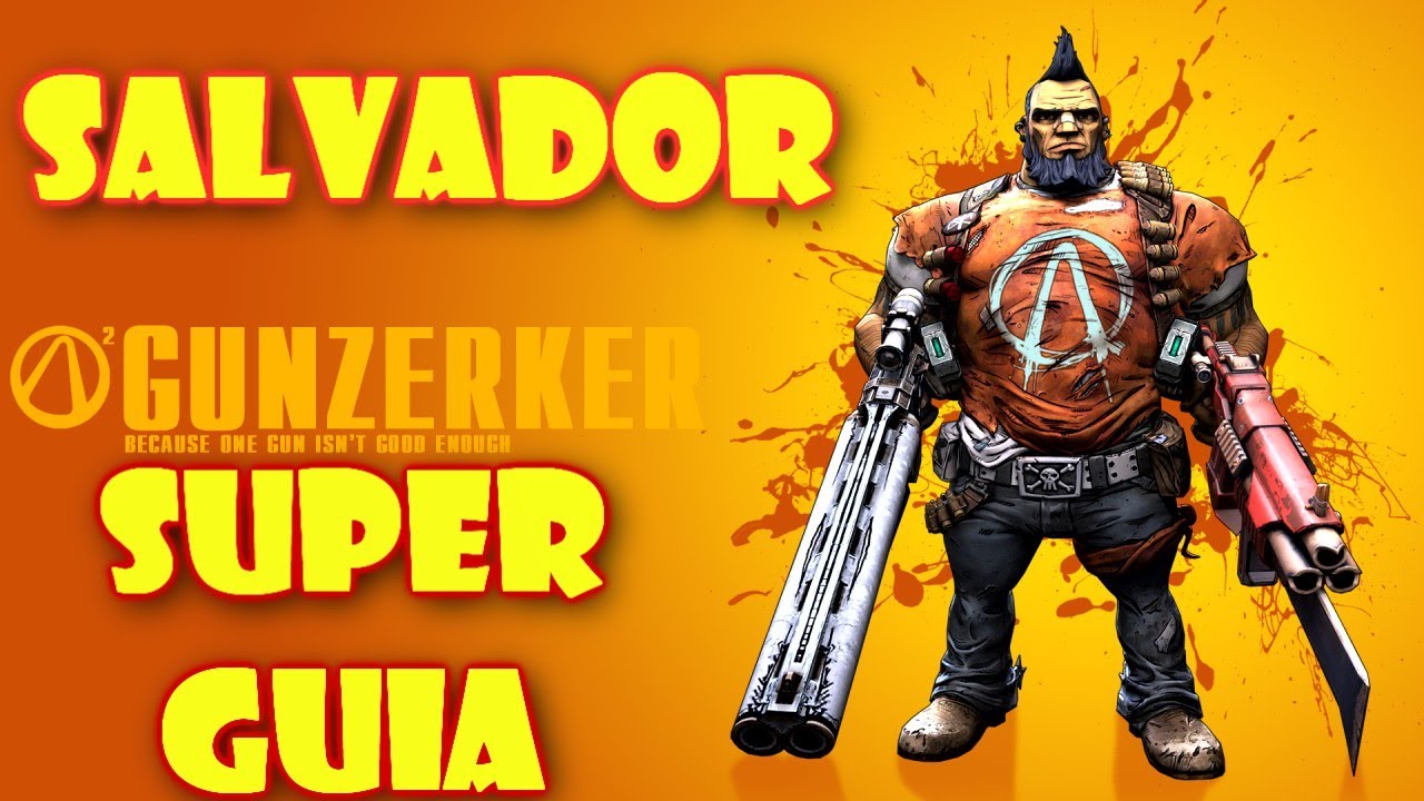 borderlands 2 gunzerker save borderlands 2 gunzerker save