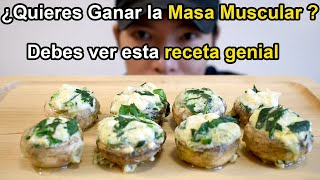 La Comida más Milagrosa para Ganar la Masa Muscular [Receta fácil]