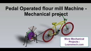 Pedal Operated Flour Mill | Mechanical Project