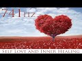 🎧 Self Love | Inner Deep Healing | Release Inner Conflict and Struggle | Anxiety and Stress