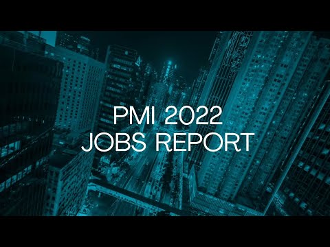 Project Management Institute 2022 Jobs Report