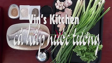 Cá hấp nước tương || steamed fish recipe Vin