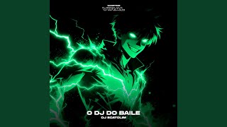 O DJ do Baile (Super Slowed) (feat. CAMPING VIRAL) - Mc Vuk Vuk, MC Meno Amorin, & DJ Scatolim