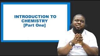 CHEMISTRY | INTRODUCTION TO CHEMISTRY I | EXAM GUIDE | LEARNING HUB | ZIGMATECH CONSULT LIMITED screenshot 2
