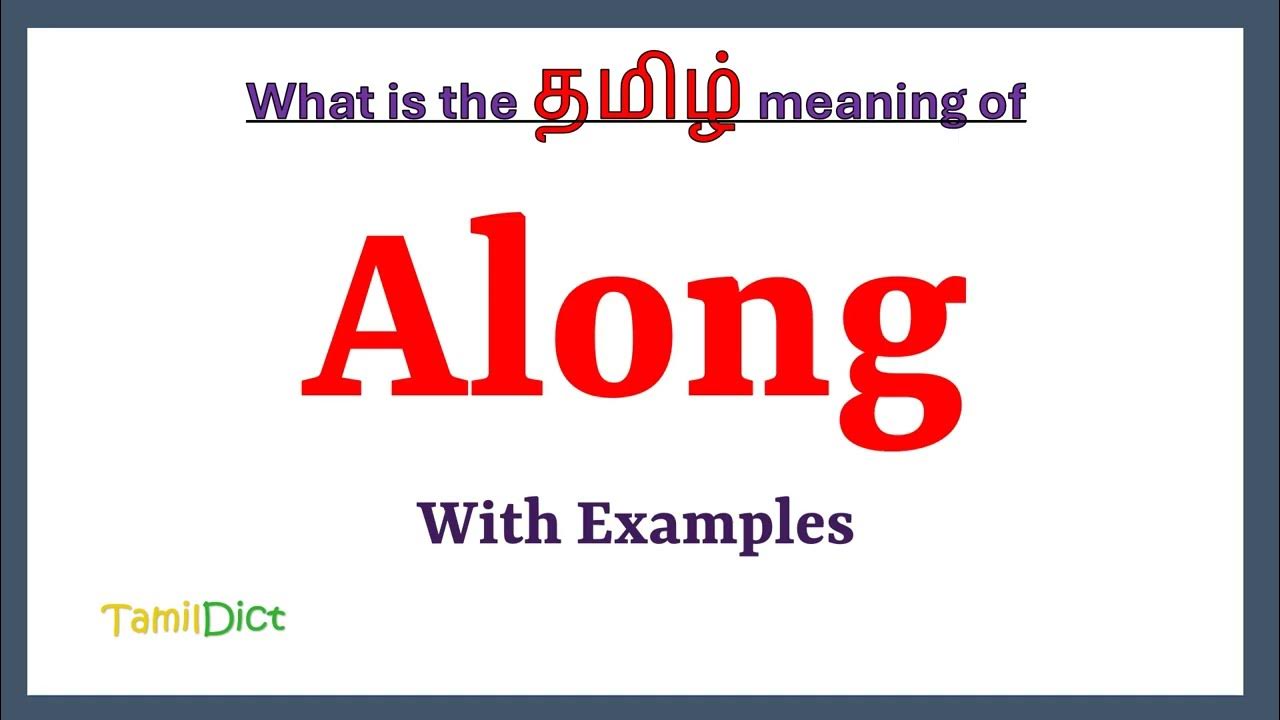 along-meaning-in-tamil-along-in-tamil-along-in-tamil-dictionary