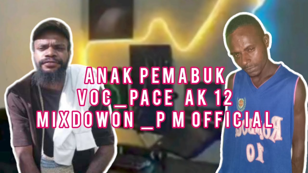 ADE KK SAYANG KO_Cyp Pace Ak 12-MixDown P M Official