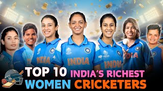 Top 10 Richest Women Cricketers of India | Smriti Mandhana to Mithali Raj – Net Worth List 2025