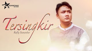 Rafly Sunandar - Tersingkir