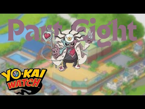 Getting My Heart Replaced Yo Kai Watch Playthrough Part Eight 