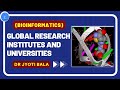 Top global bioinformatics research institutes and universities best bioinformatics research centres