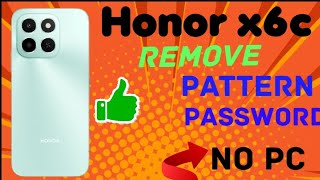 Honor x6c hard reset | NIC LX2 | how to remove password honor x6c 