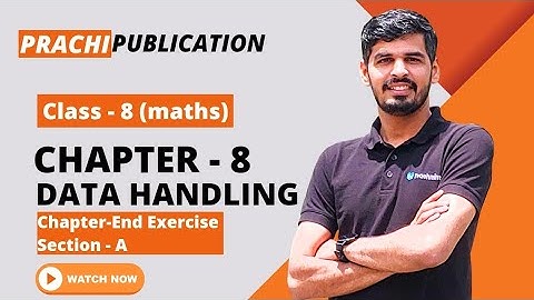 Class 8 maths Prachi book Chapter End Exercise Section A Ch - 8(Data Handling) #maths #cbse #class8