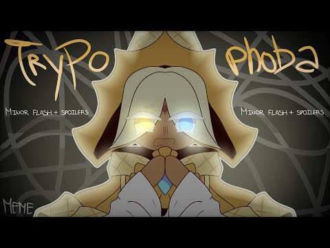 TRYPOPHOBIA || MINOR