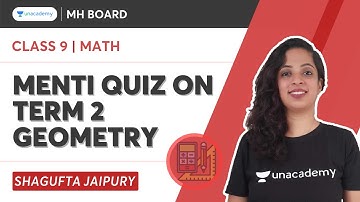 Menti Quiz On Term 2 Geometry | SSC 9 | Math | Shagufta Jaipury