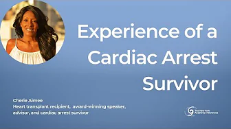 The Experience of Cardiac Arrest Survivor | Cherie Aimee