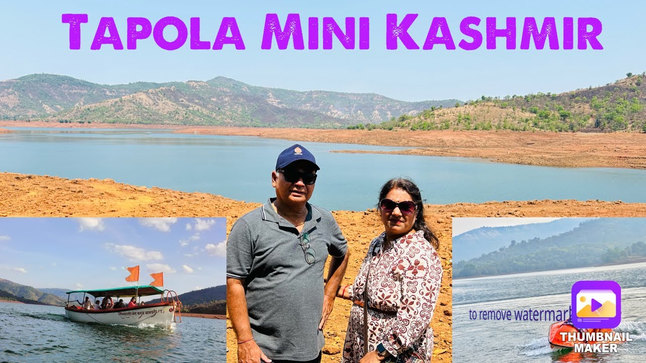Tapola Mini Kashmir Tapola Mahabaleshwar Datta mandir Tapola Triveni Sangam Koyna backwaters Tapola