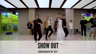 Show Out - Kid Cudi,Skepta,Pop Smoke｜Choreography by Icey