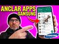 🔒 ¡BLINDADO! Como ACTIVAR el ANCLAJE de APLICACIONES en SAMSUNG