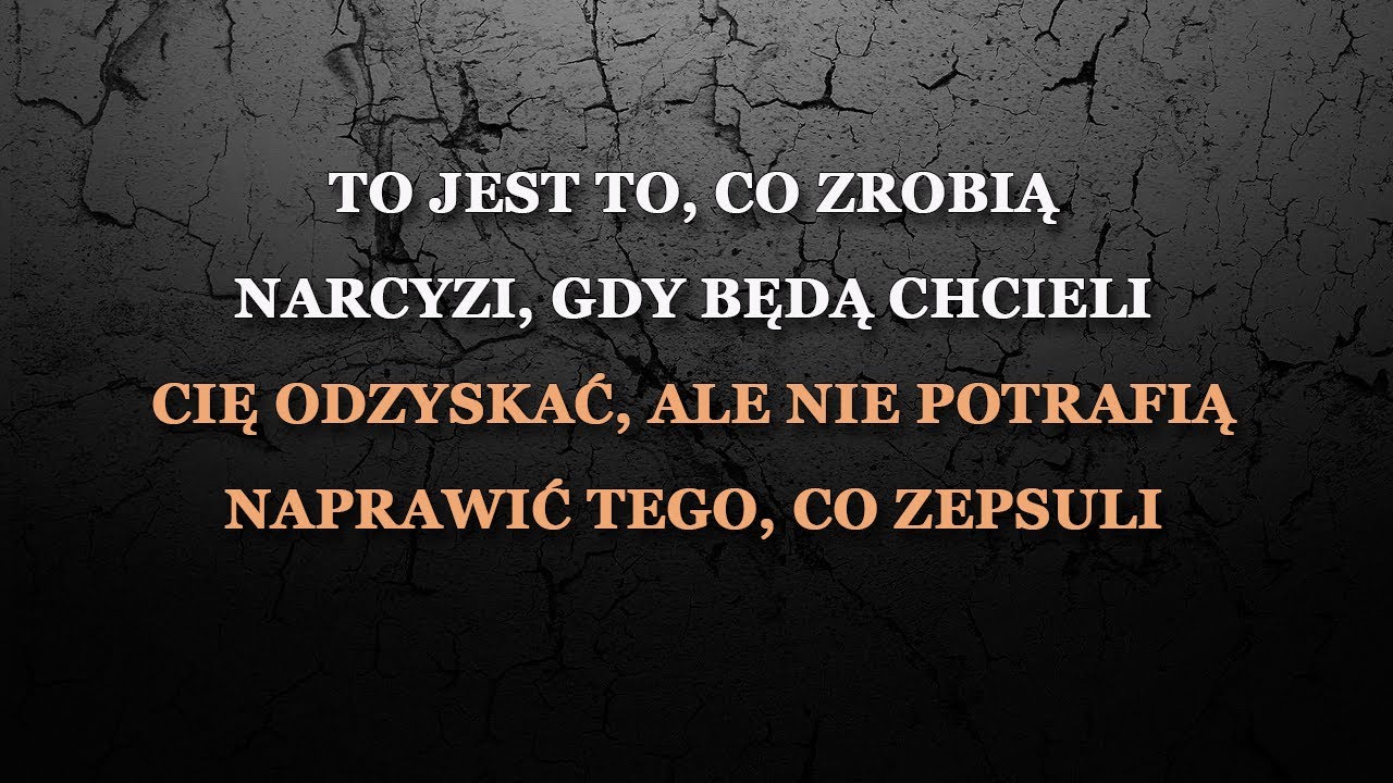 Co zrobi narcyz, gdy pragnie cię z powrotem, ale nie naprawił tego, co zniszczył