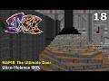 1x1 - MAP18: The Ultimate Door (Ultra-Violence 100%)