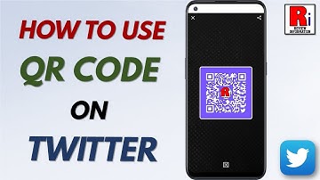 How to Use the QR Code Feature on Twitter