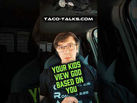 Your Kids View God Based On You @ApologiaStudios