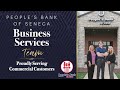 People's Bank of Seneca - Business Services