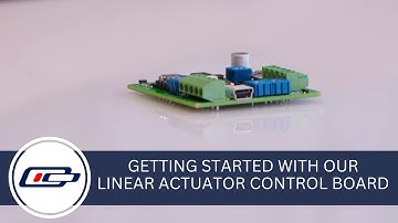 Linear Actuator Control Board - Getting Started