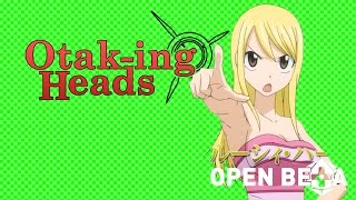 OTAK-ING HEADS w/ Todd Haberkorn - Open Beta!