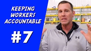 Construction worker training #7 -Individual Responsibility &amp; Keeping Guys Accountable