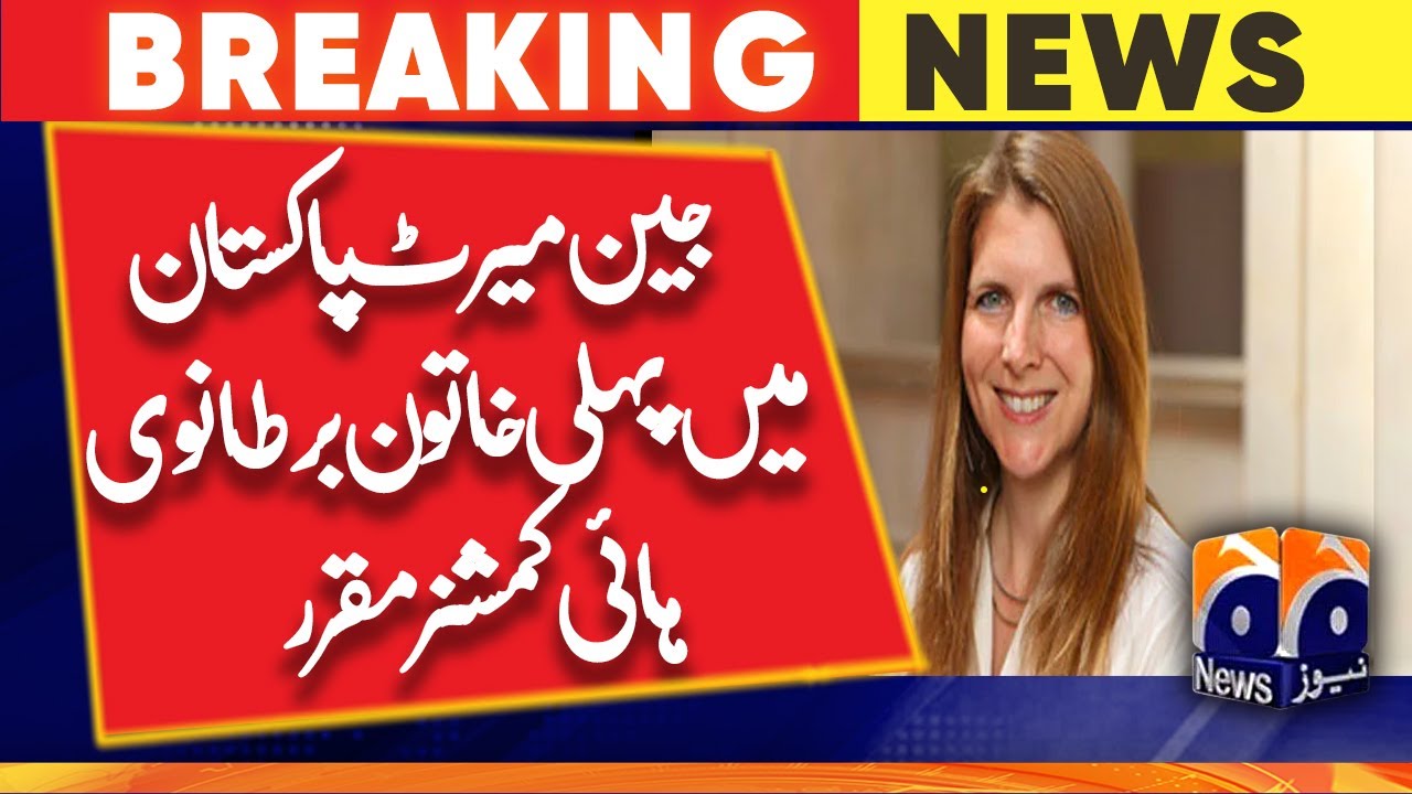 In a first, British govt appoints female high commissioner to Pakistan