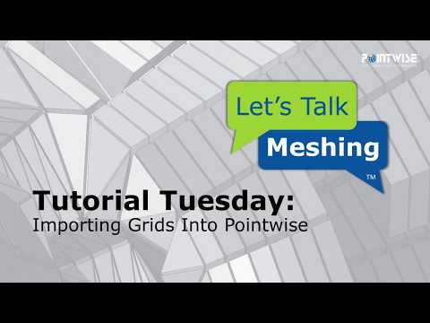 Importing Grids Into Pointwise