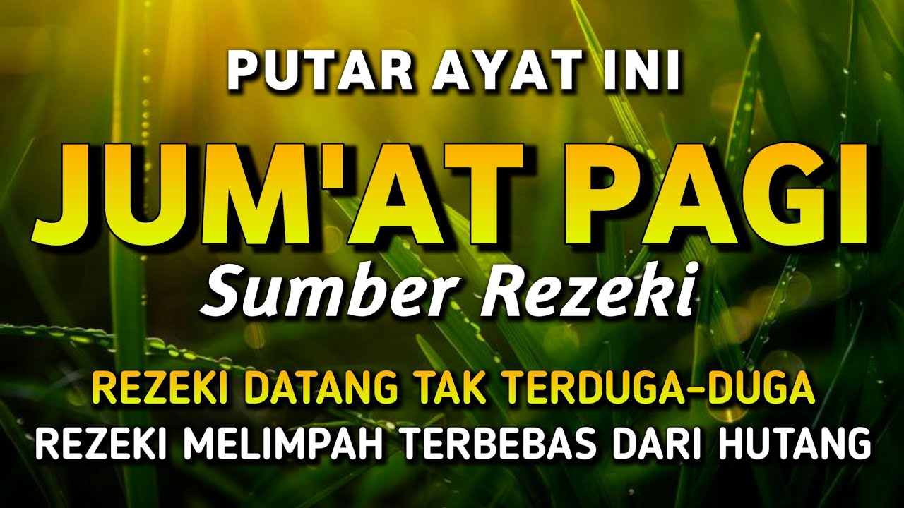 NYATA REZEKI DATANG TAK DISANGKA! Kekuatan Dahsyat Surat Al-Waqiah untuk Kehidupanmu!