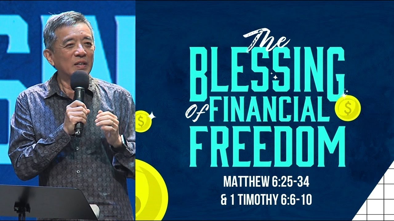 Ps Eugene Seow - The Blessing Of Financial Freedom 