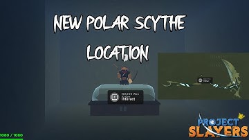 [Project Slayers] How to Get Polar Scythe..