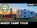 Sheep Camp Tour - A look inside Camp Liberty - Part 7