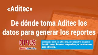 Software «Aditec» ¿De dónde toma Aditec los datos para generar los reportes? screenshot 5