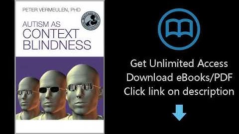 Download Autism as Context Blindness PDF