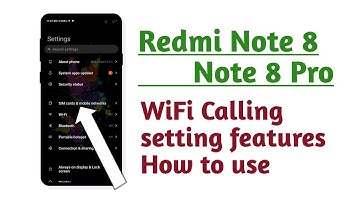 Redmi Note 8 , Note 8 Pro , WiFi Calling setting features tips and tricks