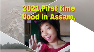 First time flood in Assam(2021)