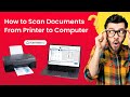 How to Scan Documents From Printer to Computer? | Printer Tales