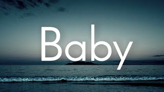 Justin Bieber - Baby (Lyrics)ft. Ludacris