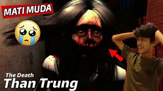 Munculnya Arwah Penasaran Vietnam! The death than trung #1