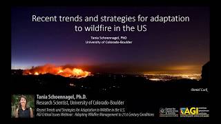 Wildfire Management: Recent Trends and Strategies for Adaptation to Wildfire in the U.S.