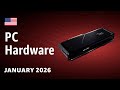 January 2026: The Hottest PC Hardware – Graphics Cards, CPUs, Motherboards &amp; More!