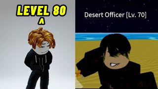 DEFEATING DESERT OFFICER LEVEL 80 | ROBLOX BLOX FRUITS