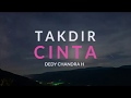 TAKDIR CINTA OLEH Dedy Chandra H