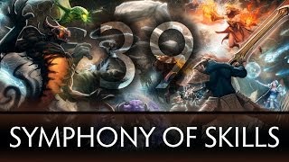 Dota 2 Symphony of Skills 39