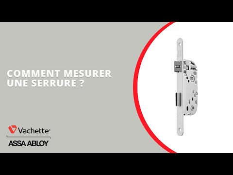 Comment mesurer une serrure ?