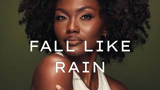 Fall Like Rain  Afro Song 2026